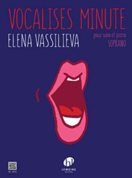 Lemoine Vassiliena - Vocalises Minute VX Sop. et P° - Soprano et Piano