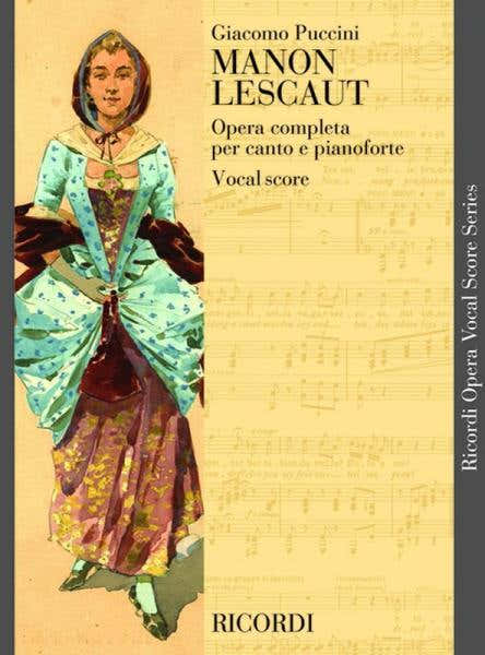 Ricordi Puccini G. - Manon Lescaut - Chant et Piano