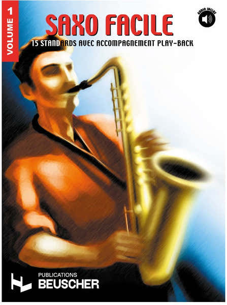 Paul Beuscher Publications Saxophone Facile Vol.1 + Audio