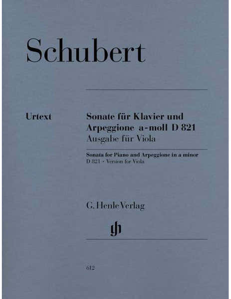 Henle Verlag Schubert - Sonate Pour Piano et Arpeggione En La Mineur D 821 (op. Post.) - Alto et Piano