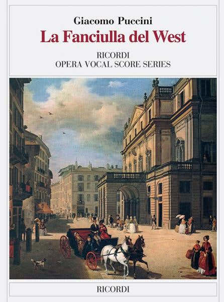 Ricordi PUCCINI G. - FANCIULLA DEL WEST - CHANT ET PIANO