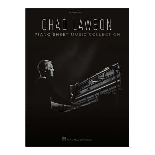Hal Leonard Chad Lawson - Piano Sheet Music Collection
