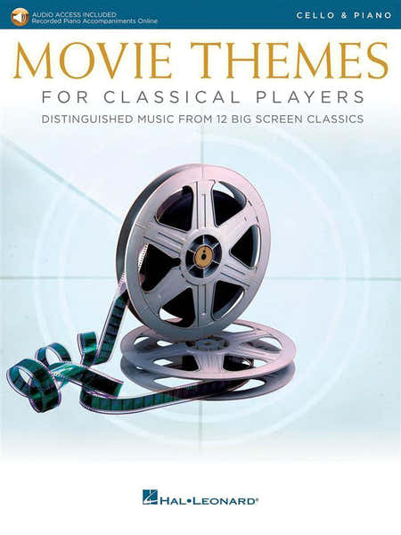 Hal Leonard Movie Themes For Classical PLAYERS-cello & Piano