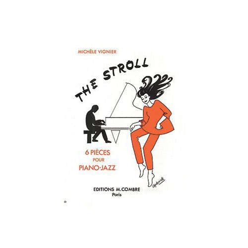 Combre Vignier - The Stroll (6 Pièces) - Piano Jazz