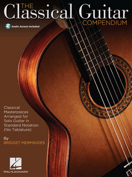 Hal Leonard The Classical Guitar Compendium