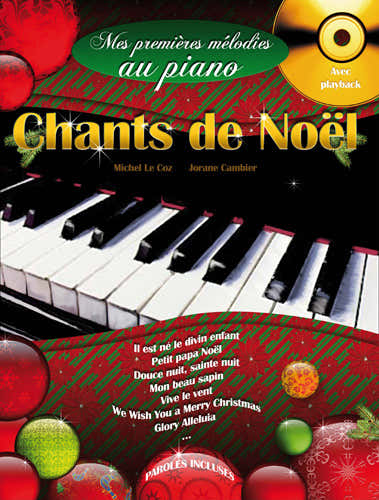 Hit Diffusion Mes Premieres Melodies Au Piano : Chants De Noel + CD
