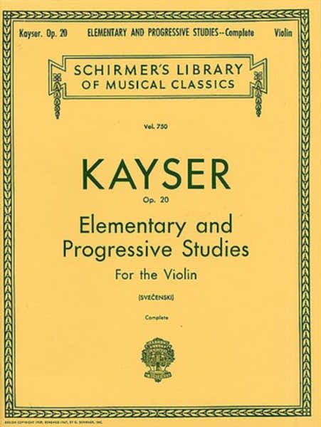 Schirmer KAYSER H.F. - 36 ELEMENTARY AND PROGRESSIVE STUDIES COMPLETE OP.20 - VIOLON