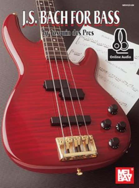 Mel Bay Josquin Des Pres - Bach For Bass