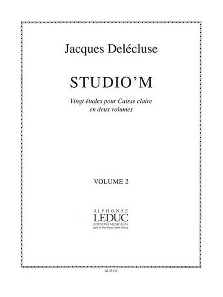 Leduc Delecluse Jacques - Studio'm Vol.2 - 20 Etudes Pour Caisse Claire