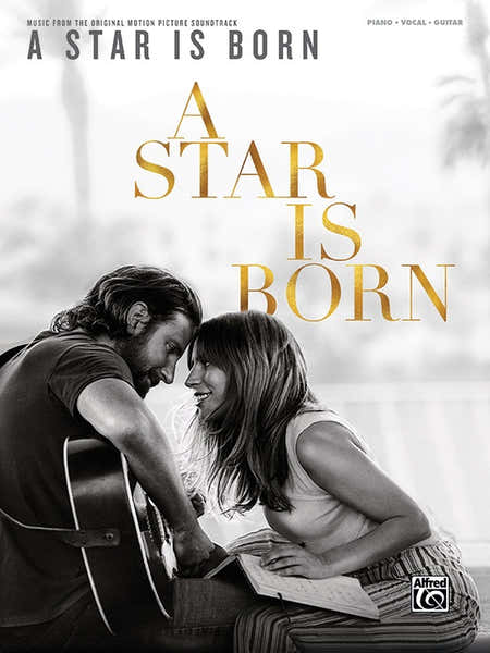 Alfred Publishing A Star Is Born Soundtrack - PVG