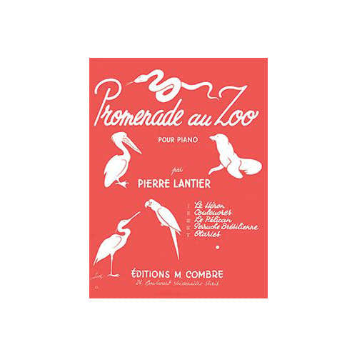 Combre Lantier - Promenade Au Zoo (5 Pièces) - Piano