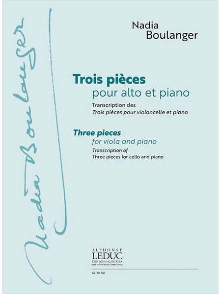 Leduc Boulanger Nadia - Trois Pieces Pour Alto et Piano