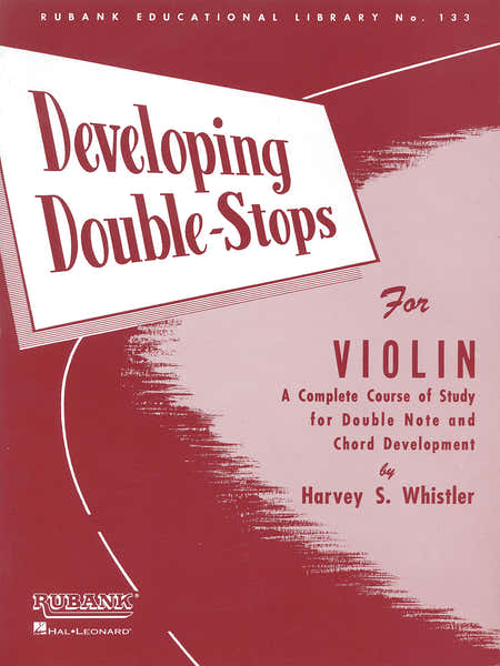 Hal Leonard Whistler H. - Developing Double Stops For Violin