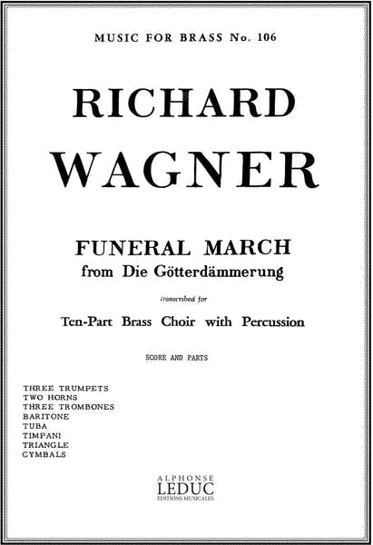 Funeral March From Die Götterdämmerung