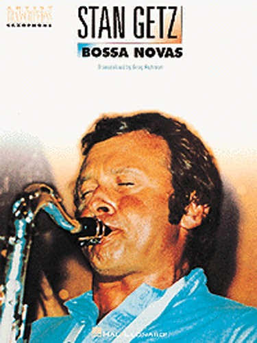 Hal Leonard Stan Getz - Bossa Novas - Ténor Saxophone
