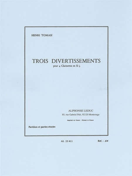 Leduc Three Divertissements For Four Clarinets