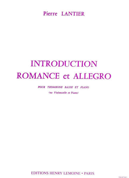 Lemoine Lier Pierre - Introduction Romance Et Allegro - Trombone Basse Ou Violoncelle Piano