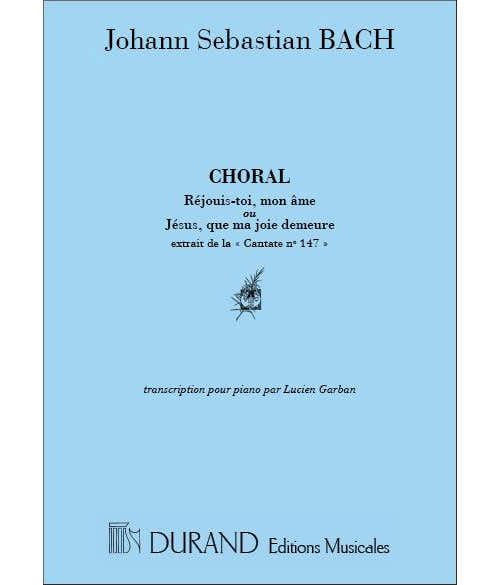 Durand BACH J.S. - CHORAL - REJOUIS TOI MON AME - PIANO