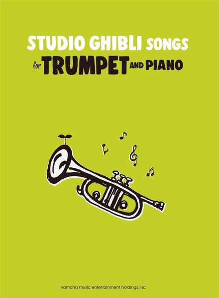 Yamaha Studio Ghibli Songs for Trumpet & Piano