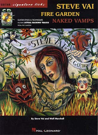 Hal Leonard VAI STEVE - FIRE GARDEN SIGNATURE + CD - GUITAR TAB