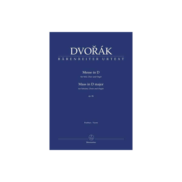 Barenreiter Dvorak A. - Messe D-dur Op.86 - Score