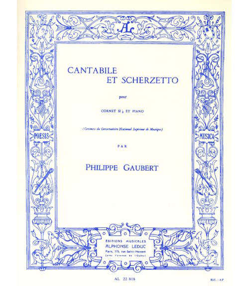Leduc GAUBERT PH.- CANTABILE ET SCHERZETTO - CORNET SIB ET PIANO