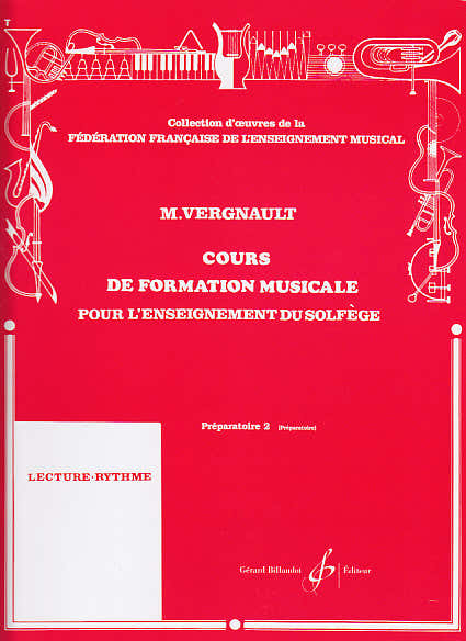 Billaudot Vergnault - Cours De Formation Musicale Pour L'enseignement Du Solfege Preparatoire 2