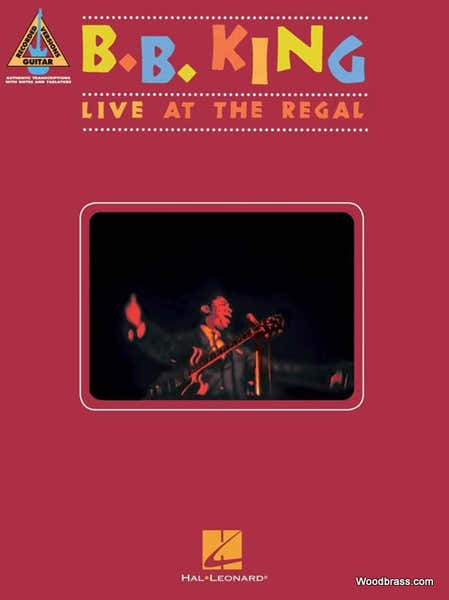 Hal Leonard B.B. King - Live At The Regal