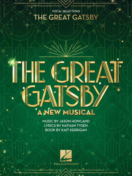 Hal Leonard The Great Gatsby - A New Musical