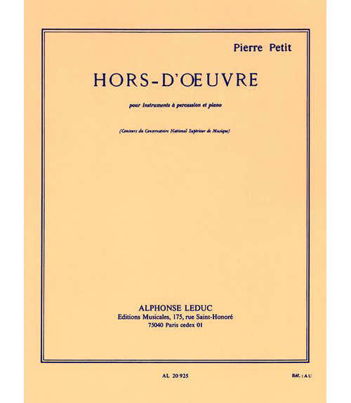 Leduc PETIT P. - HORS D'OEUVRE - PERCUSSION ET PIANO