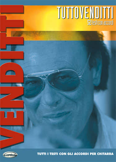 Carisch VENDITTI ANTONELLO - TUTTO VENDITTI - PAROLES ET ACCORDS