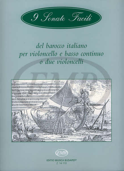 EMB (Editio Musica Budapest) 9 Sonates Faciles Du Baroque Italien - Violoncelle et BC Ou Deux Violoncelles
