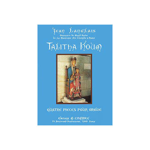 Combre Langlais - Talitha Koum (4 Pièces) - Orgue