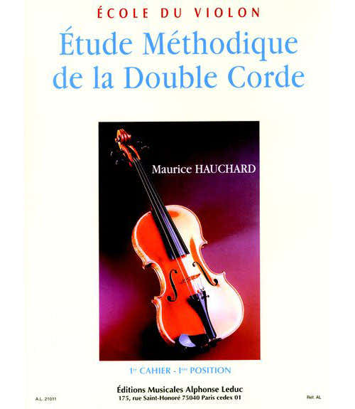 Leduc Hauchard Maurice - Etude Methodique De La Double Corde Vol.1