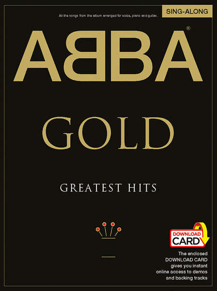 Wise Publications Abba - Gold Greatest Hits Sing Along + 2 Audio En Ligne - PVG