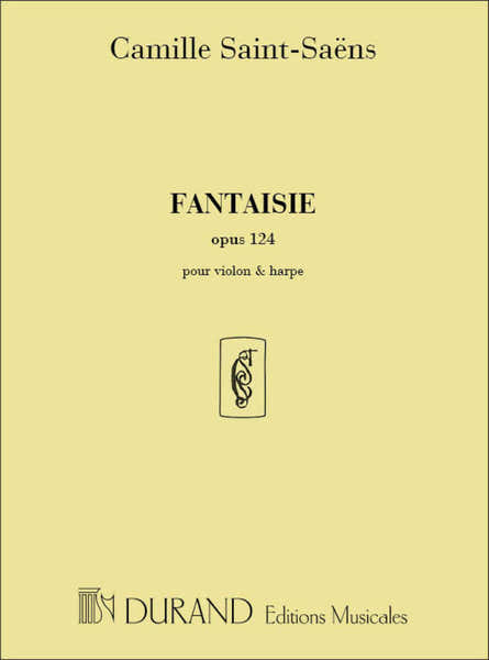 Durand Saint Saens C. - Fantaisie Op 124 - Violon et Harpe