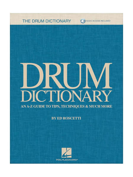Hal Leonard Roscetti Ed - Drum Dictionary