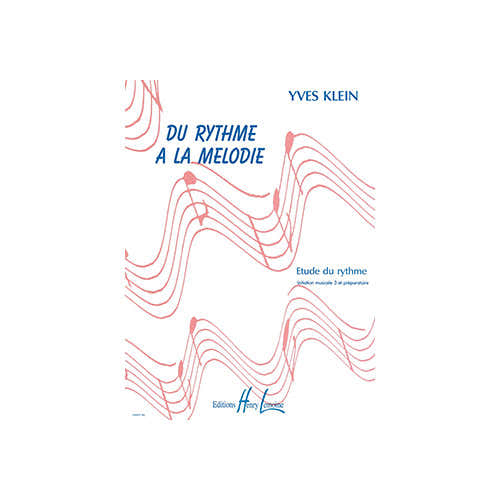 Lemoine KLEIN YVES - DU RYTHME A LA MELODIE