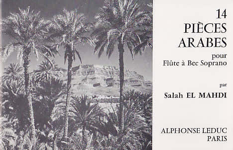 Leduc EL MAHDI S. - 14 PIECES ARABES - FLUTE A BEC SOPRANO