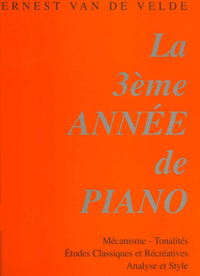 Van De Velde - Méthode Rose 3ème Année - Piano