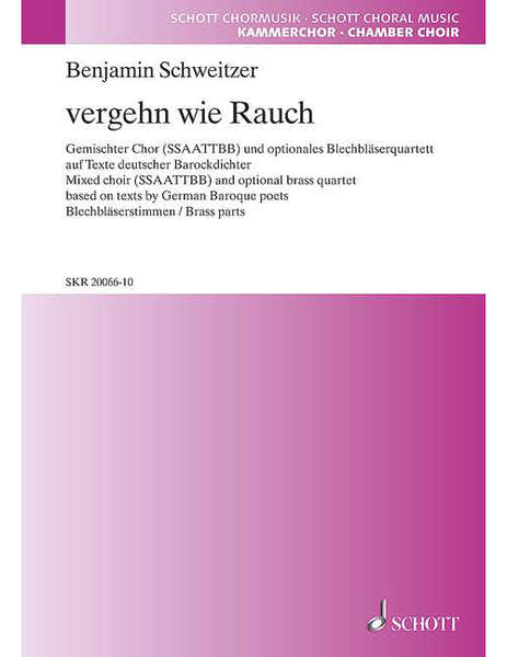 Schott Schweitzer B. - Vergehn Wie Rauch - Voix