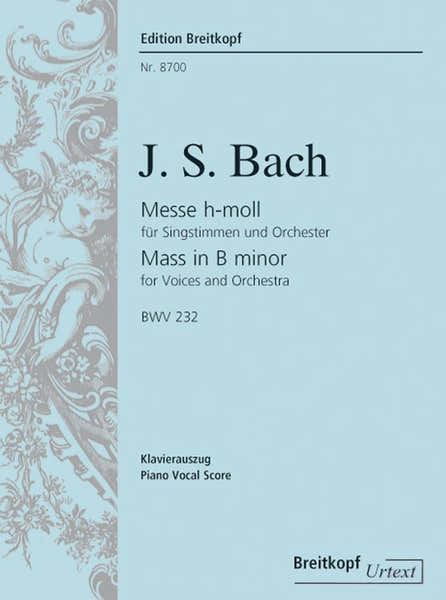 Edition Breitkopf J.S. - Messe En Si B Mineur Bwv 232 - Ch Choeur Piano
