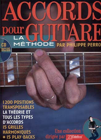 Jjrebillard PERRON P. - ACCORDS POUR GUITARE - 1200 POSITIONS TRANSPOSABLES + CD