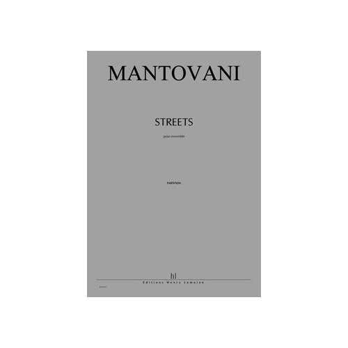 Lemoine Mantovani - Streets - Ensemble