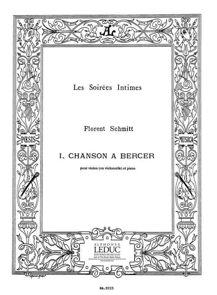 Leduc Schmitt Florent - Chanson A Bercer - Violon (ou Violoncelle) et Piano