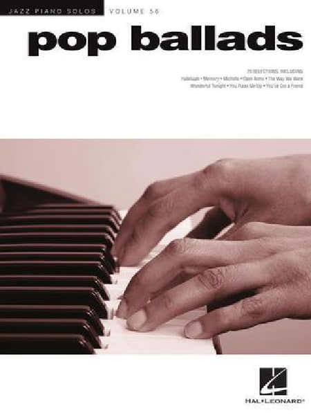 Hal Leonard Pop Ballads - Piano - Jazz Piano Solos Series Volume 56
