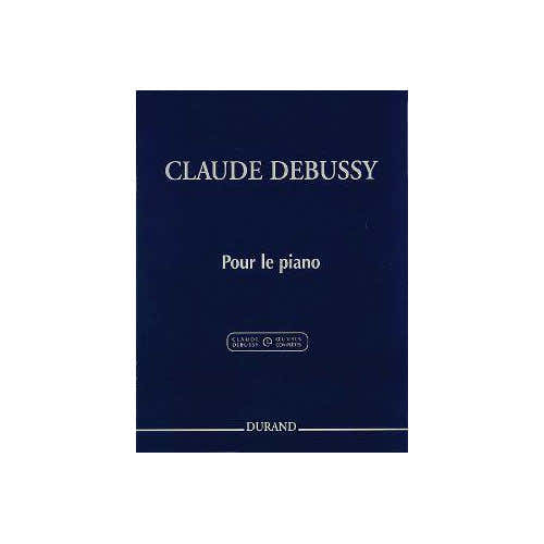 Durand Debussy Claude - Pour Le Piano