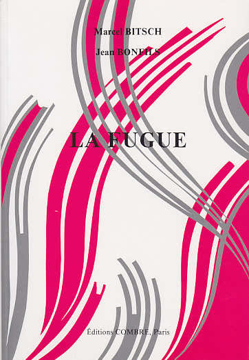 Combre Bitsch/bonfils - La Fugue