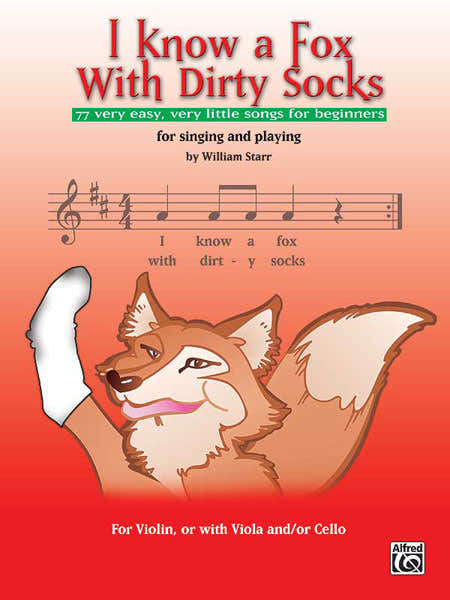 Alfred Publishing Starr W. - I Know A Fox With Dirty Socks - Violin