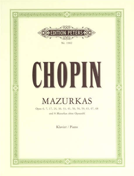Edition Peters Chopin Frédéric - Mazurkas - Piano